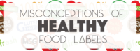 Misconceptions of Healthy Food Labels