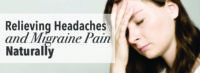 Relieving Headache and Migraine Pain Naturally